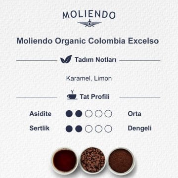 Moliendo Organic Colombia Excelso (Öğütülmüş) Yöresel Kahve 250 g